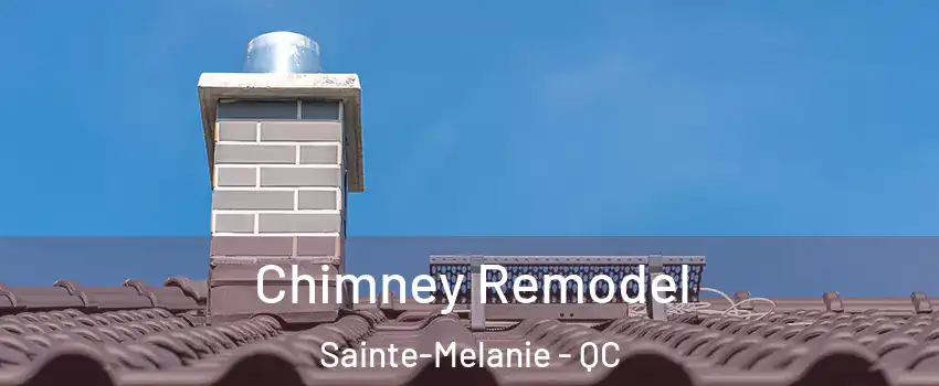 Chimney Remodel Sainte-Melanie - QC