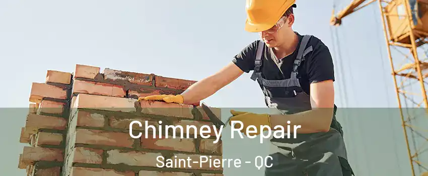  Chimney Repair Saint-Pierre - QC