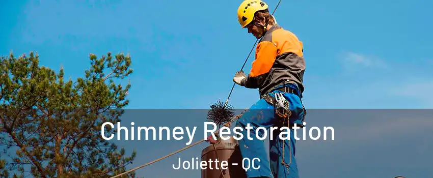  Chimney Restoration Joliette - QC