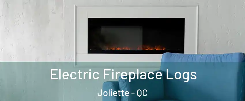 Electric Fireplace Logs Joliette - QC