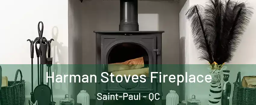  Harman Stoves Fireplace Saint-Paul - QC