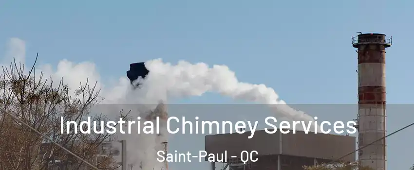  Industrial Chimney Services Saint-Paul - QC