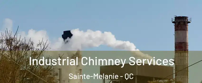  Industrial Chimney Services Sainte-Melanie - QC