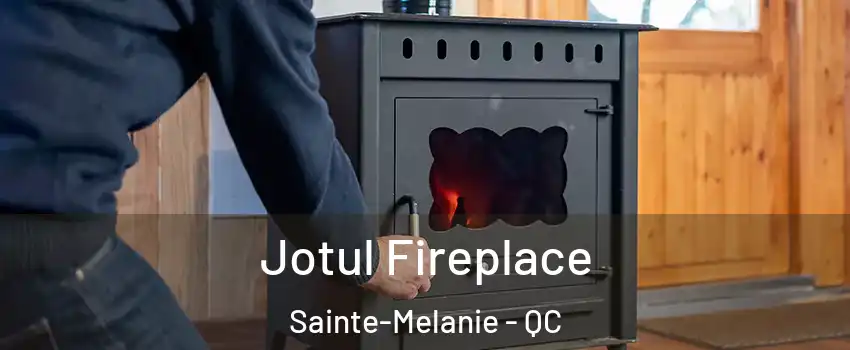  Jotul Fireplace Sainte-Melanie - QC